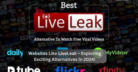 sites like liveleak|Best LiveLeak Alternatives and Similar Sites in 2024